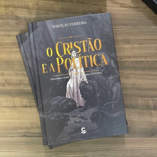 Imagem reprodução internet / Livro “O cristão e a política” de Nikolas Ferreira