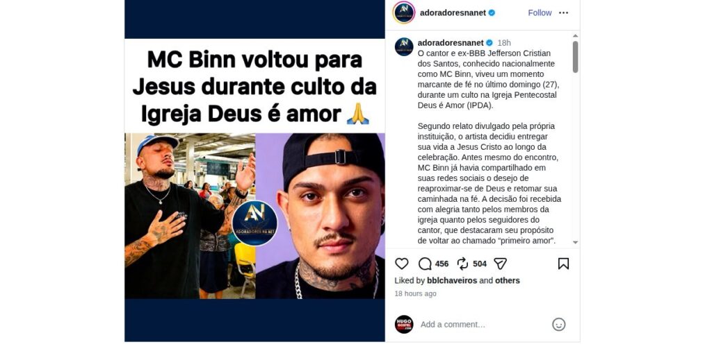 Print da publicação do Instagram @adoradoresnanet sobre MC Binn voltando para Jesus em culto da Igreja Deus é Amor