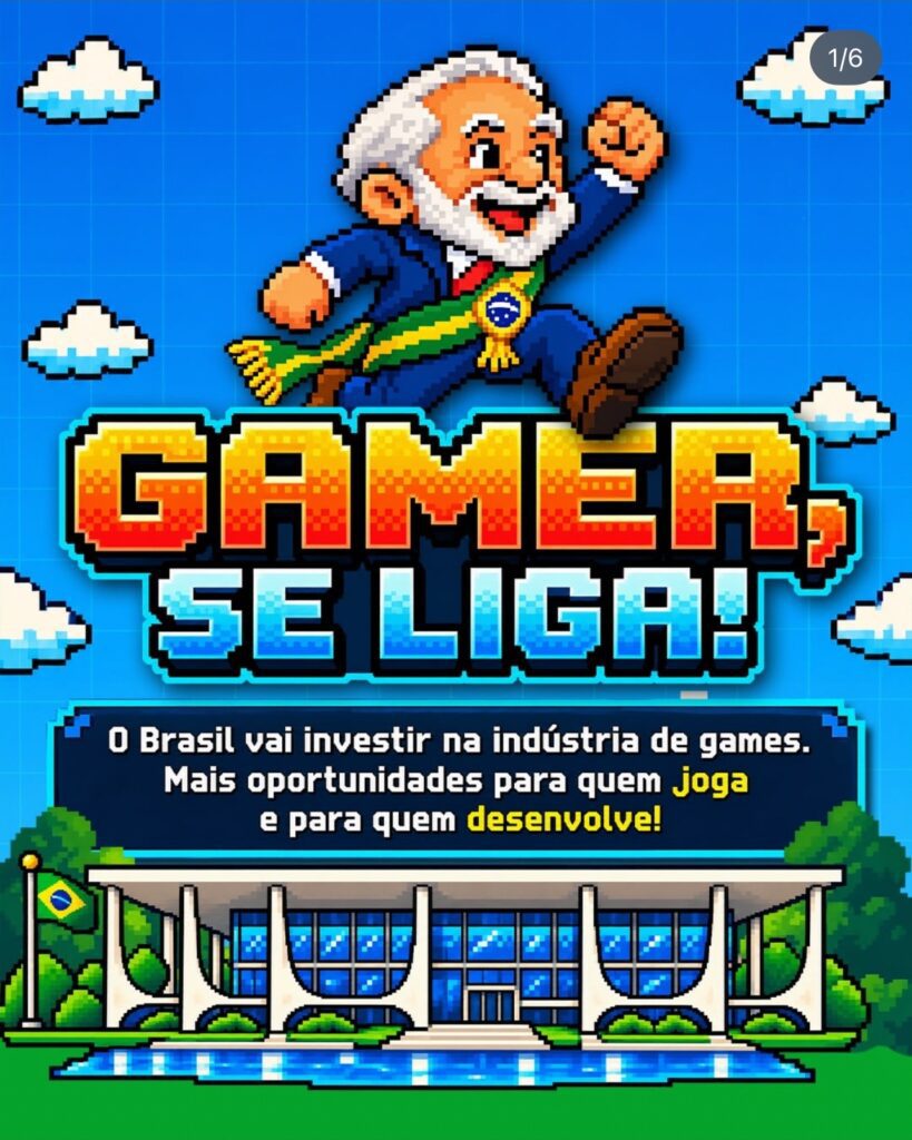 Card oficial do programa Desenvolve Gamers Brasil: Lula em pixel art com o Palácio da Alvorada